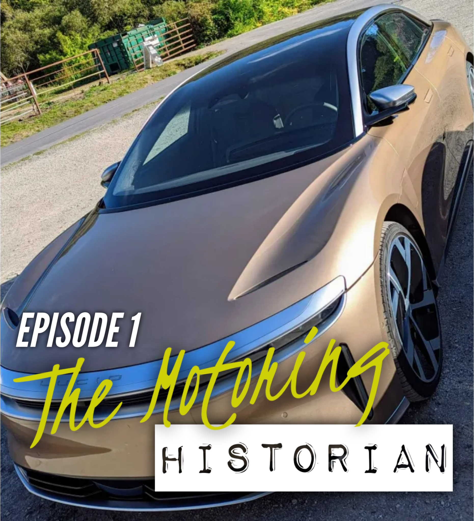 EP1: 1100HP Lucid Driven; Isle of Man TT, Our Man Still in Hospital