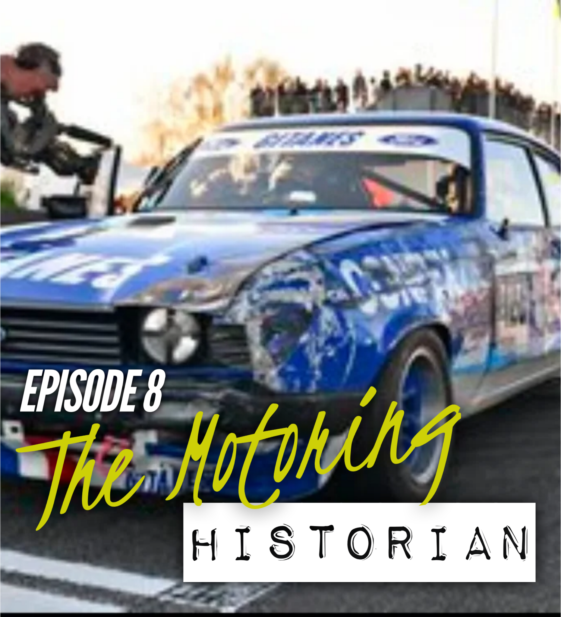 EP8: Goodwood, Gasser Dreams, Fast Renaults, a 24 hour bike race and the “Dukes of Westfield”