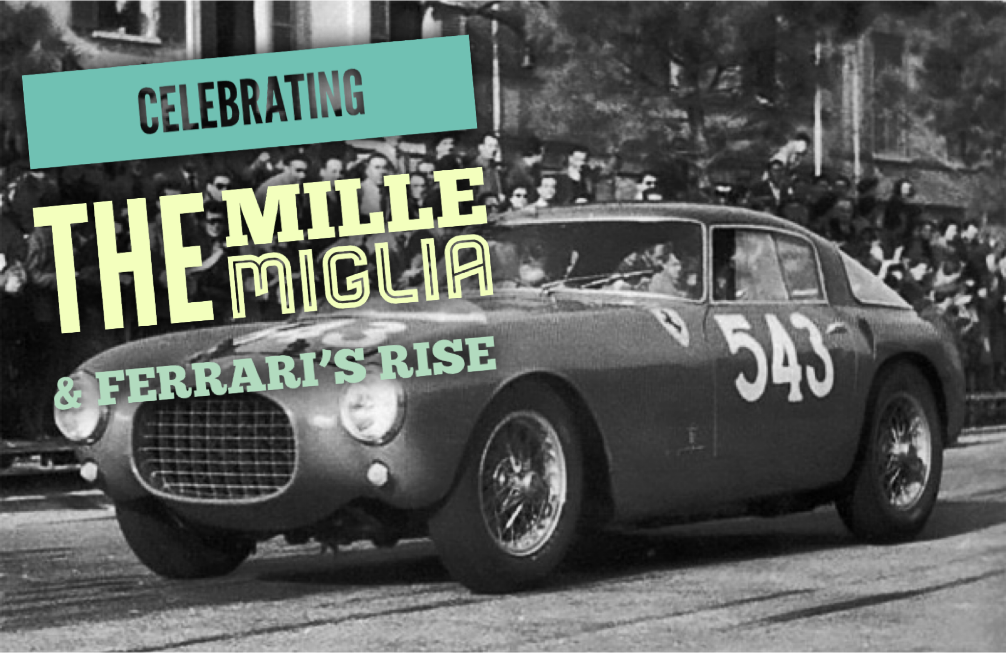 SPECIAL: MILLE MIGLIA 1927-1953