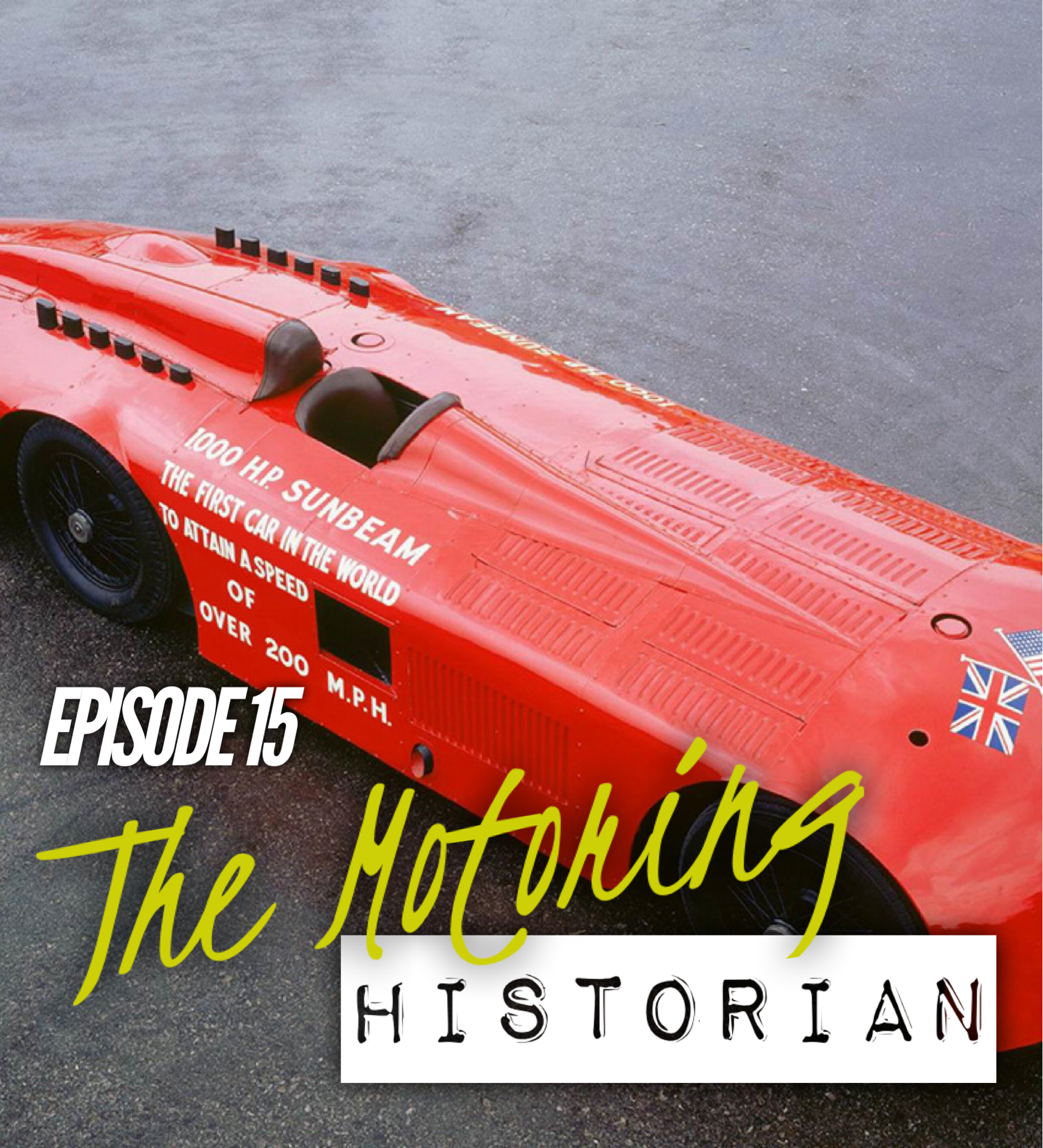 EP15: Neolithic Gixxers, German Power Metal, the 1000hp Sunbeam, Cale Yarborough, Jaguar Mk2s and a Screaming BMW M2